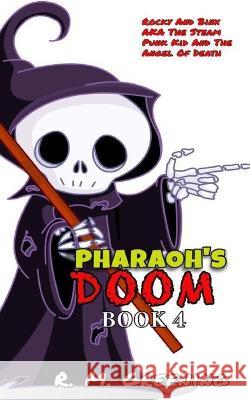 Pharaoh Doom R Greening Roxanne Greening R M Greening 9798370734359 Independently Published