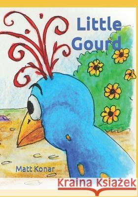 Little Gourd Matt Konar, Jr   9798370885013