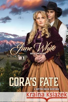 Cora's Fate Jane White   9798371015884