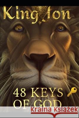 48 Keys Of God Jonathan Harris King Jon  9798371536525 Independently Published