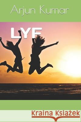 Lyf Arjun Kumar 9798371585240