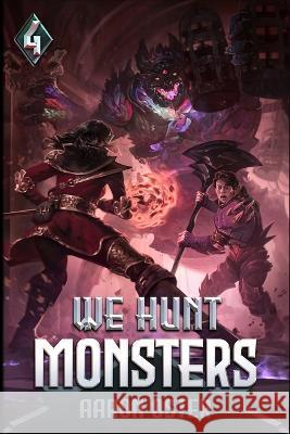 We Hunt Monsters 4 Richard Sashigane Aaron Oster  9798371604026