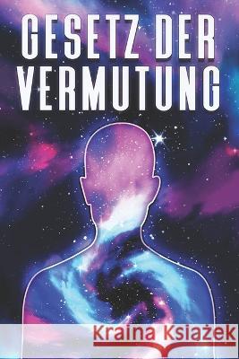 Gesetz Der Vermutung Sherry Lee 9798371806536