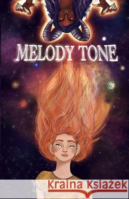 Melody Tone Nalina Devi W W Rowe  9798372003866 Independently Published