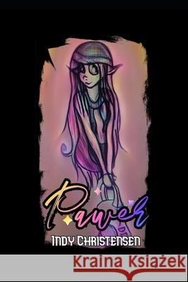 Pawer Indy Christensen 9798372018709 Independently Published