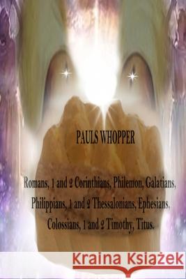 Pauls Whopper Christopher Russell Hattery 9798372099661