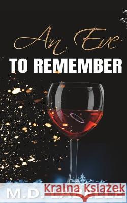An Eve To Remember M D LaBelle   9798372129399 Independently Published