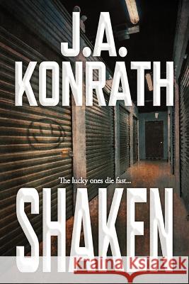 Shaken J A Konrath   9798372151840 Independently Published
