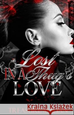Lost in a Thug's Love Treasure Malian 9798372286153