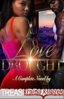 Love Drought Treasure Malian 9798372298118