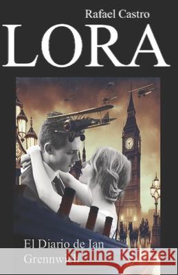 El diario de Ian Greenwich Rafael Castro Lora 9798372452039