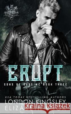 Erupt Kim Lubbers Clarise Tan Wander Aguiar 9798372609426 Independently Published