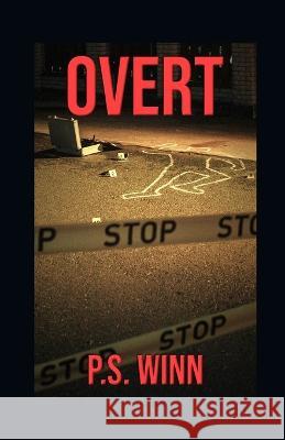 Overt Cody Winn P S Winn  9798373081757 Independently Published