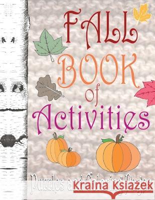 Fall Book of Activities C R R   9798373205535 Independently Published