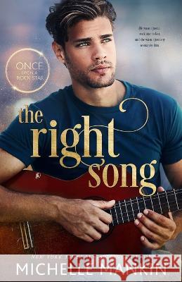 The Right Song Michelle Mankin   9798373291088 Independently Published