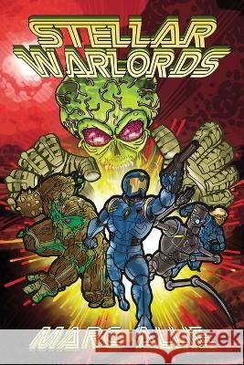 Stellar Warlords Darran Hight Marc Allie  9798373294447 Independently Published