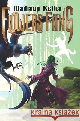 Flower's Fang Marlon McAllister Madison Keller  9798373338462