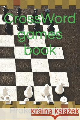 CrossWord games book Prakash Chandra Sahoo   9798373487795