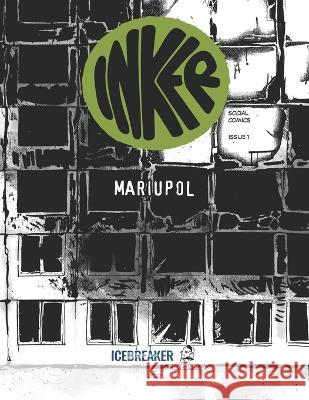 Mariupol Inker World   9798373595742 Independently Published