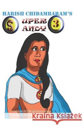 Super Sandy III Harish Chidambaram Harish Chidambaram  9798373828857