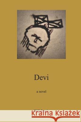 Devi Will Sarvis   9798374317831 Independently Published