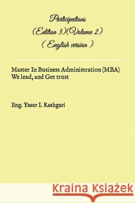 Participations ( Edition 3 ) (Volume 2) ( English version ): Participations MR Yasir I Kashgari   9798374724950