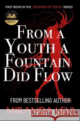 From A Youth A Fountain Did Flow Miranda Levi   9798375032047