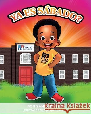 YA Es Sabado? Vladimir Cebu LL B Sandy Bastien  9798375251820