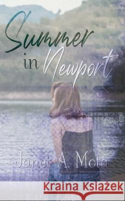 Summer In Newport Sweet 15 Designs Janet Mota  9798375338460 Independently Published
