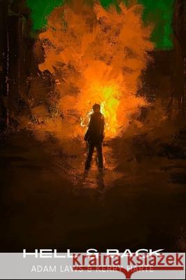 Hell As It Were Kerry Harte Adam Laws  9798375699264 Independently Published