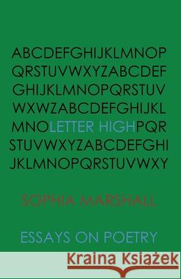 Letter High Sophia Marshall   9798376043868