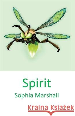 Spirit Sophia Marshall   9798376053669