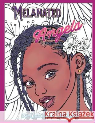 Melanated Angels K A Lund   9798376334744 Independently Published