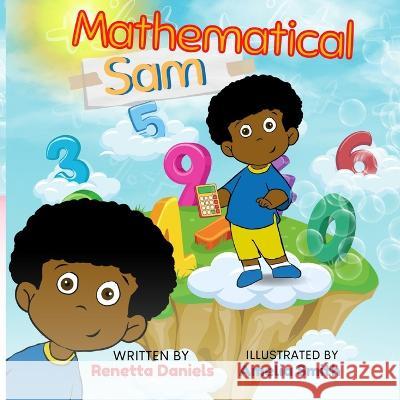 Mathematical Sam Amelia Smith Renetta Daniels  9798376459850