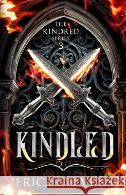 Kindled (Book 3 The Kindred Series) Leslie Mitchell G2 Freelance Editing Erica Stevens  9798376541005