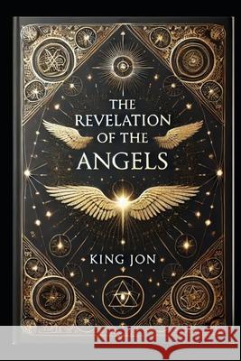 Revelation Of The Angels Jonathan Davon Harris, King Jon 9798376864296