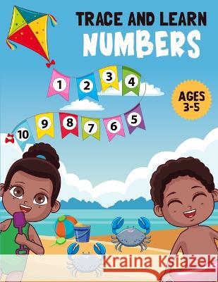 Trace and Learn Numbers Krystle Duncombe   9798376982549 Independently Published
