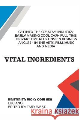 Vital Ingredients Lucky Odili   9798377067146