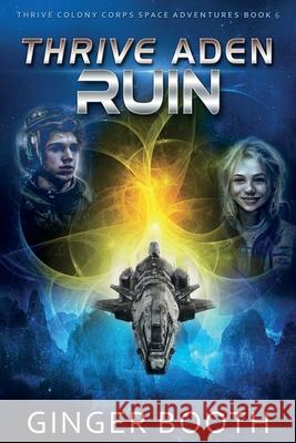 Thrive Aden Ruin Ginger Booth   9798377068709 Independently Published