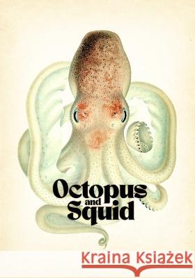 Octopus & Squid: Drawing and Tattoo Reference Kent Smith   9798377212362