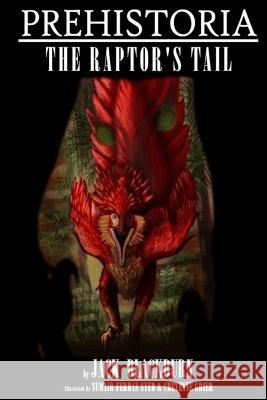 The Raptor's Tail Cheyenne Grier Sumair Syed Jack Blackburn 9798377326601 Independently Published