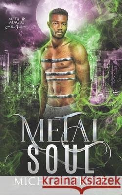 Metal Soul Alternativ Edits Michelle Frost  9798377421047 Independently Published