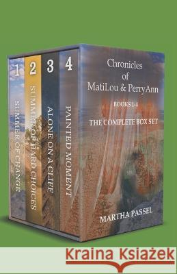 Chronicles of MatiLou and PerryAnn Martha Passel   9798377479246 Independently Published