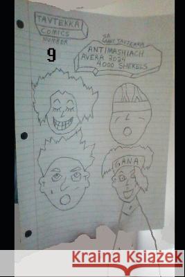 Antimashiach Avera 2024: 4000 Shekels Sa Larry Tavtekka   9798377955016 Independently Published