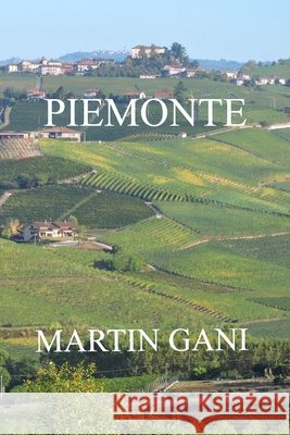 Piemonte Martin Gani   9798377997740