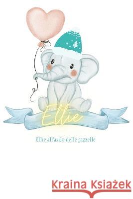 Ellie Tiziana Angela Versace   9798378165223