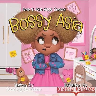 Bossy Asia Gabby Correia Sandy Fuller Suewong Dahl McFadden 9798378308125 Independently Published