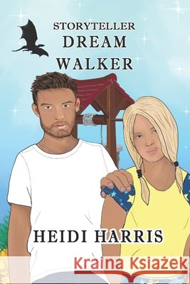 Dream Walker Heidi Harris   9798378445356 Independently Published