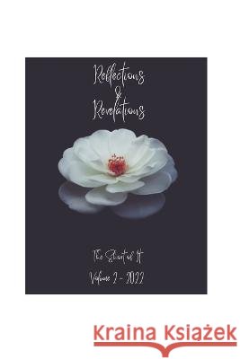 Reflections & Revelations Candice Louise Daquin Akhila Siva Eugenia Hoffman 9798378455256