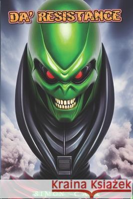 Da' Resistance Rachel Crocker Simon Carr  9798379050443 Independently Published